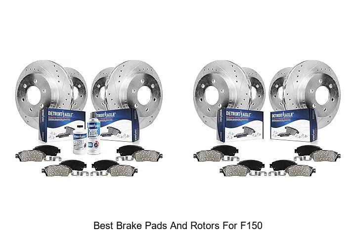 Top 12 Best Brake Pads And Rotors For F150 You Need Now