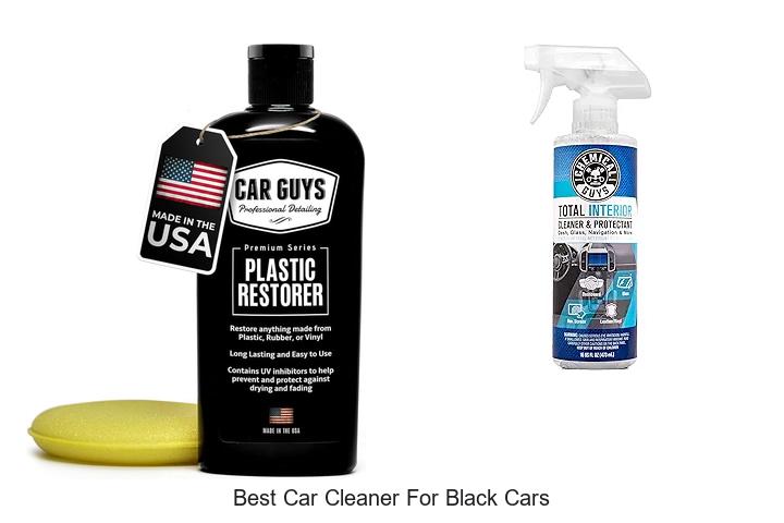 Top 12 Best Car Cleaner For Black Cars You Need Today
