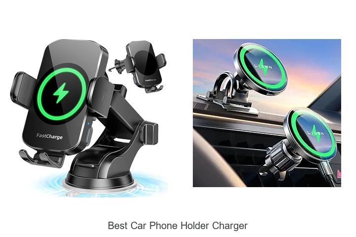 Top 12 Best Car Phone Holder Charger You Can’t Miss!