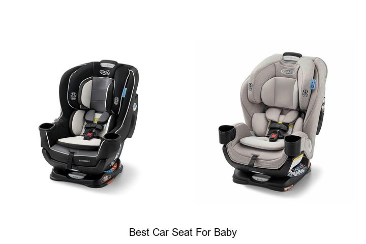Top 15 Best Car Seat For Baby You Can’t Miss Today