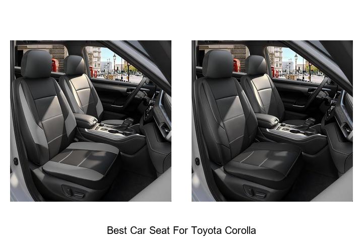 Best Car Seat for Toyota Corolla: Top Picks Revealed!