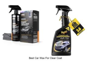 Best Car Wax For Clear Coat: Shine Like A Pro Today!