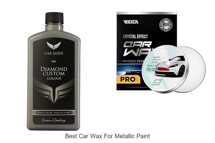 Top 15 Best Car Wax For Metallic Paint That Shines Bright
