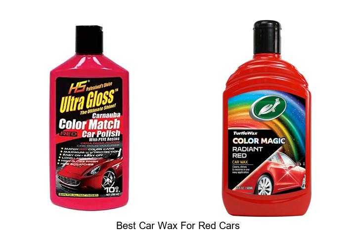 Top 12 Best Car Wax For Red Cars That Shine Like New