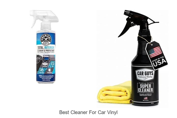 Top 15 Best Cleaner For Car Vinyl That Will Blow Your Mind
