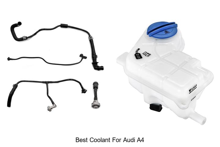 Top 15 Best Coolant For Audi A4 You Can’t Ignore!