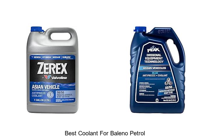 Top 12 Best Coolant For Baleno Petrol You Must Try Now!