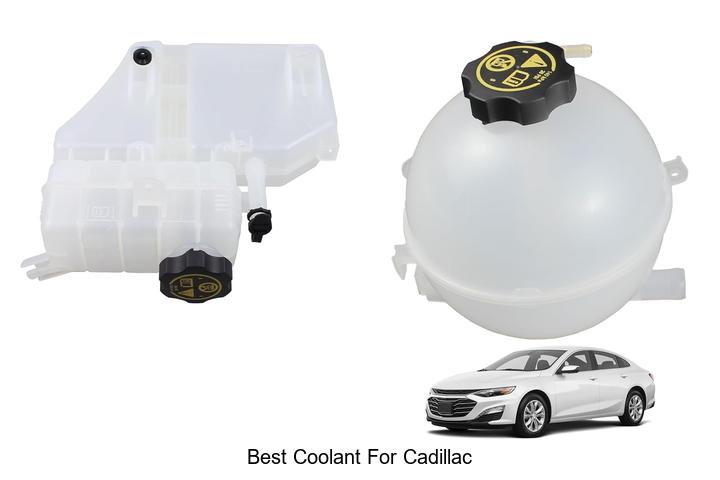 Top 15 Best Coolant For Cadillac That Will Blow Your Mind!
