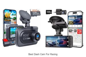 Top 15 Best Dash Cam for Racing That Will Blow Your Mind