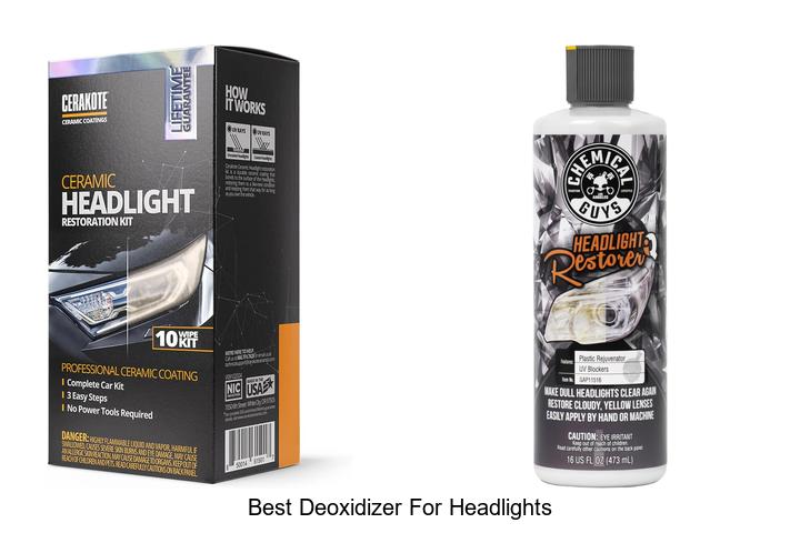 Top 15 Best Deoxidizer for Headlights That Works Wonders!