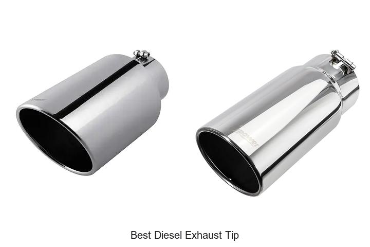 Top 12 Best Diesel Exhaust Tip That Will Change Your Ride