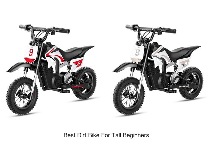 Best Dirt Bike For Tall Beginners That Will Blow Your Mind!
