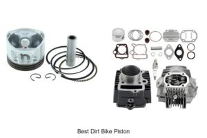 Top 15 Best Dirt Bike Piston That Will Boost Power Fast!