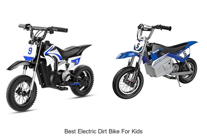 Top 12 Best Electric Dirt Bike for Kids That Will Amaze You