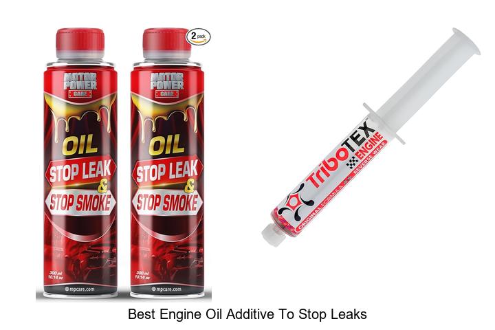 Top 15 Best Engine Oil Additive To Stop Leaks Fast!