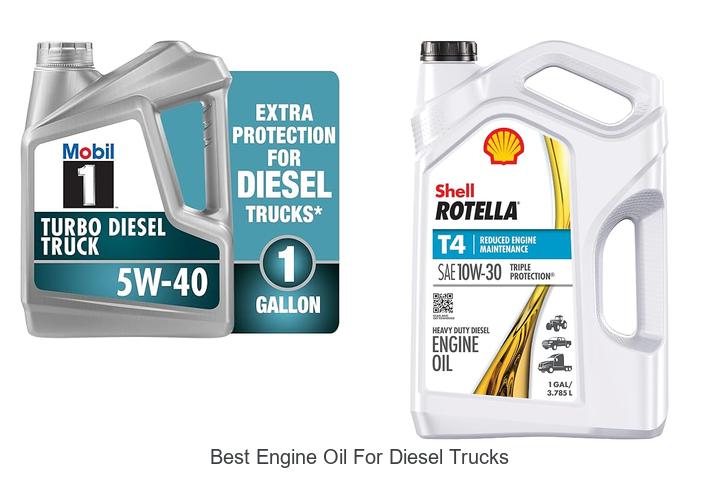 Top 12 Best Engine Oil For Diesel Trucks That Boost Power
