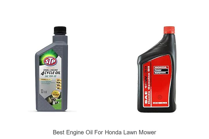 Top 12 Best Engine Oil for Honda Lawn Mower Revealed!