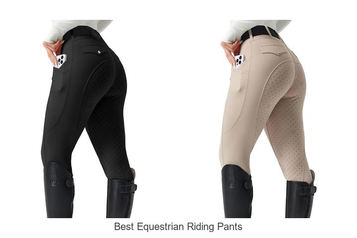 Discover The Best Equestrian Riding Pants For Ultimate Comfort