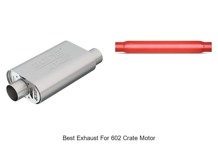Top 12 Best Exhaust for 602 Crate Motor That Boost Power