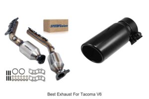 Top 15 Best Exhaust For Tacoma V6 That Boost Power Fast