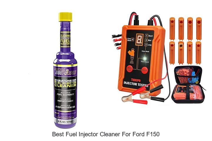 Top 15 Best Fuel Injector Cleaner for Ford F150 That Works!