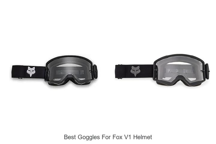 Top 12 Best Goggles for Fox V1 Helmet You Must See!
