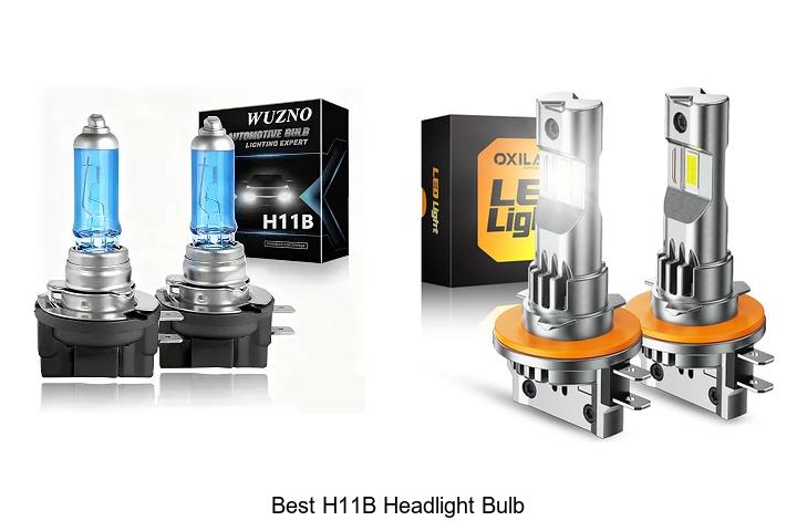 Top 12 Best H11B Headlight Bulb That Will Blow Your Mind!