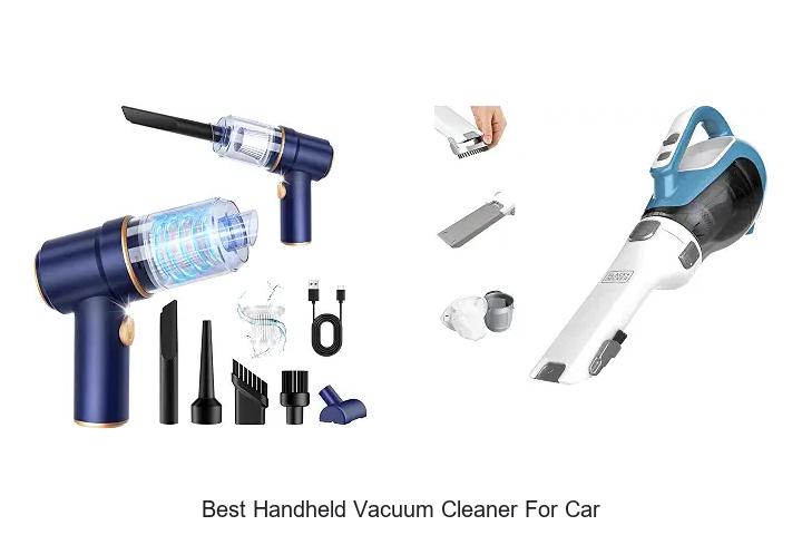 Top 12 Best Handheld Vacuum Cleaner For Car You Need Now