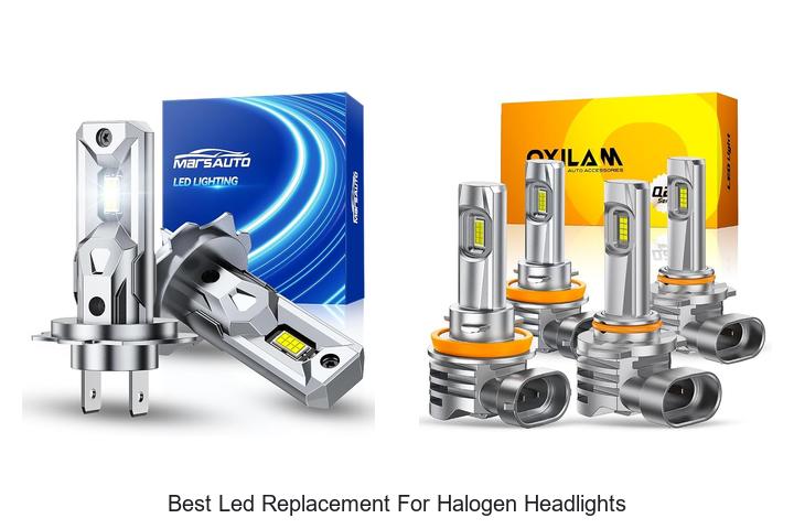 Top 15 Best LED Replacement for Halogen Headlights Revealed