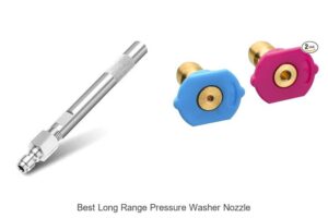Top 15 Best Long Range Pressure Washer Nozzle Revealed!