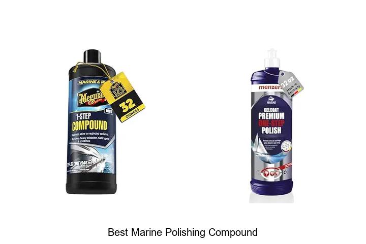 Top 12 Best Marine Polishing Compound That Will WOW You