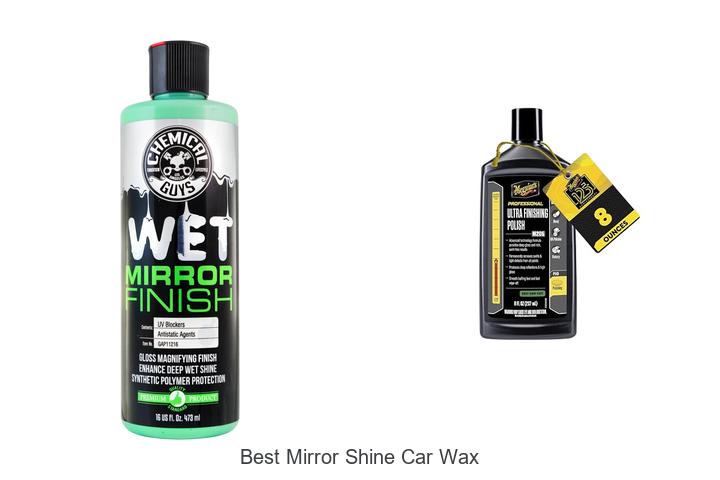 Top 15 Best Mirror Shine Car Wax That Transforms Your Ride!