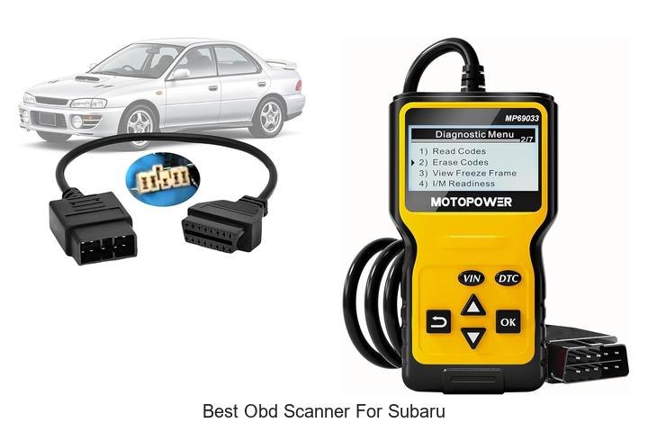 Discover The Best OBD Scanner For Subaru – Must See!