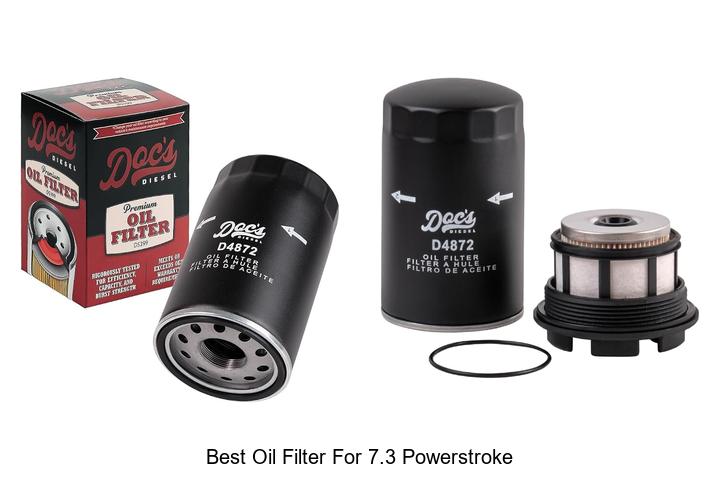 Top 15 Best Oil Filter for 7.3 Powerstroke You Need Now!