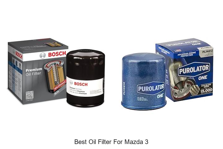 Top 12 Best Oil Filter For Mazda 3 You Can’t Miss