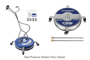 Best Pressure Washer Floor Cleaner You Can’t Live Without!