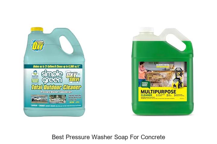 Top 12 Best Pressure Washer Soap for Concrete That Works!