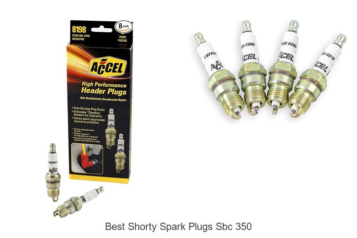 Top 15 Best Shorty Spark Plugs SBC 350 That Boost Power!