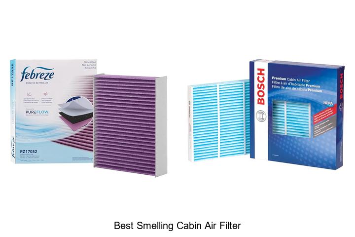 Top 15 Best Smelling Cabin Air Filter That Will Amaze You
