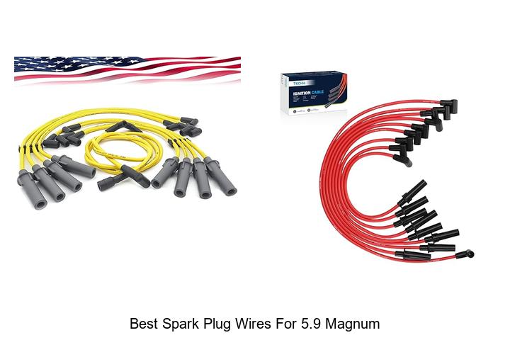 Best Spark Plug Wires for 5.9 Magnum: Top Picks Revealed!