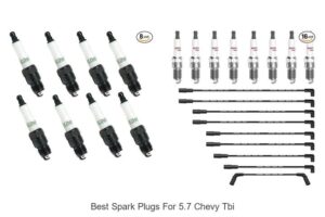 Top 15 Best Spark Plugs for 5.7 Chevy TBI That Boost Power