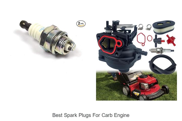 Top 15 Best Spark Plugs for Carb Engine That Boost Power