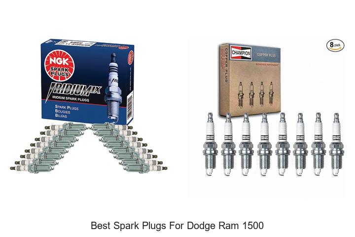 Top 15 Best Spark Plugs for Dodge Ram 1500 That Blow Minds!