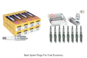 Top 15 Best Spark Plugs for Fuel Economy That Save Big!