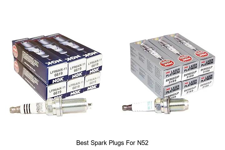 Top 12 Best Spark Plugs for N52 That Boost Engine Power