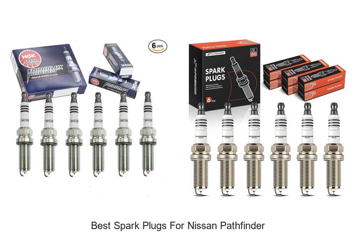 Best Spark Plugs for Nissan Pathfinder That Boost Performance!