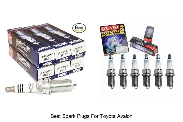 Top 12 Best Spark Plugs for Toyota Avalon You Must Try!