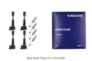 Top 12 Best Spark Plugs for Volvo XC90 That Last!