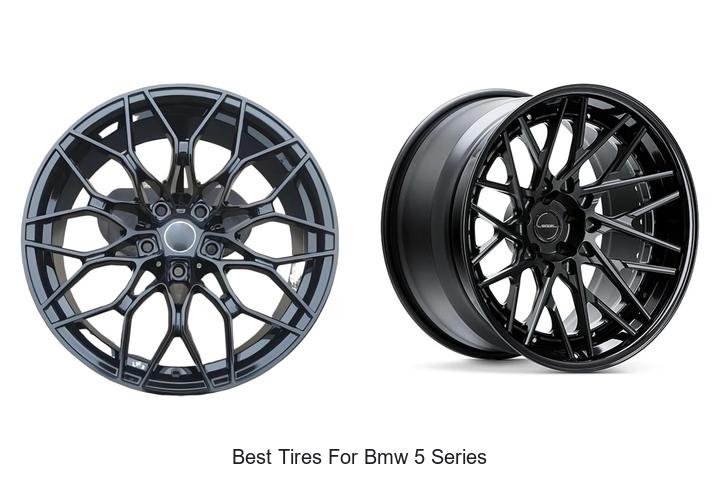 Top 15 Best Tires for BMW 5 Series You Can’t Miss