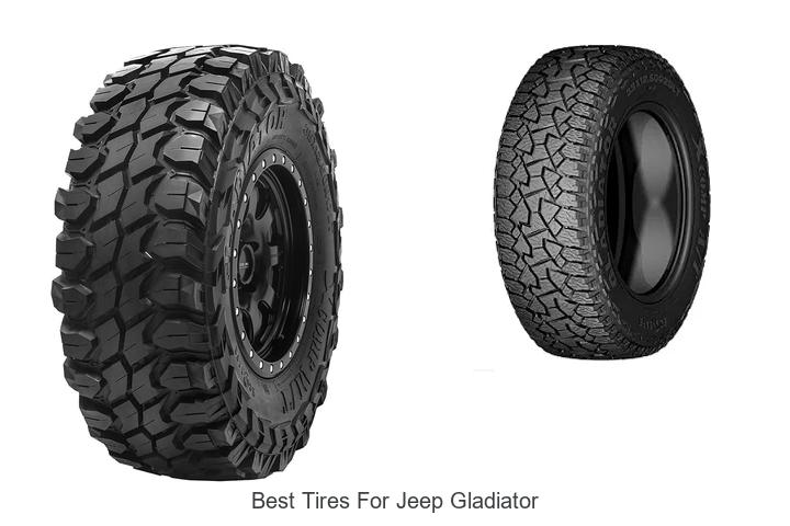 Top 12 Best Tires For Jeep Gladiator That Crush All Roads